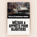 📚 Ebook - Fournisseurs - Métaux & Apprêts pour Bijoutiers